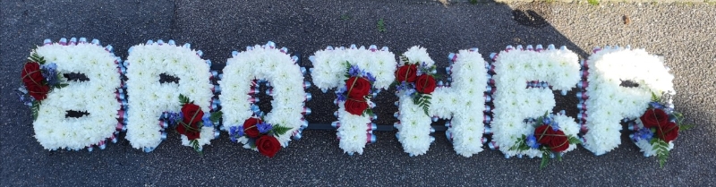 letters, name, brother, bro, bruv, funeral flowers, oasis, tribute, wreath, harold wood, romford, havering, delivery